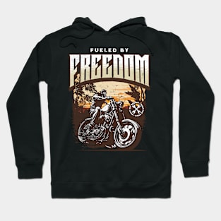 Fueled By Freedom Motorcycle Lover Hoodie